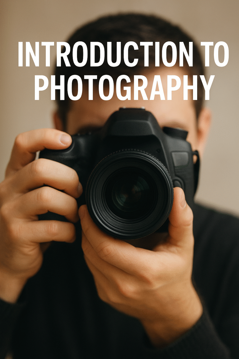 Introduction to Digital Photography